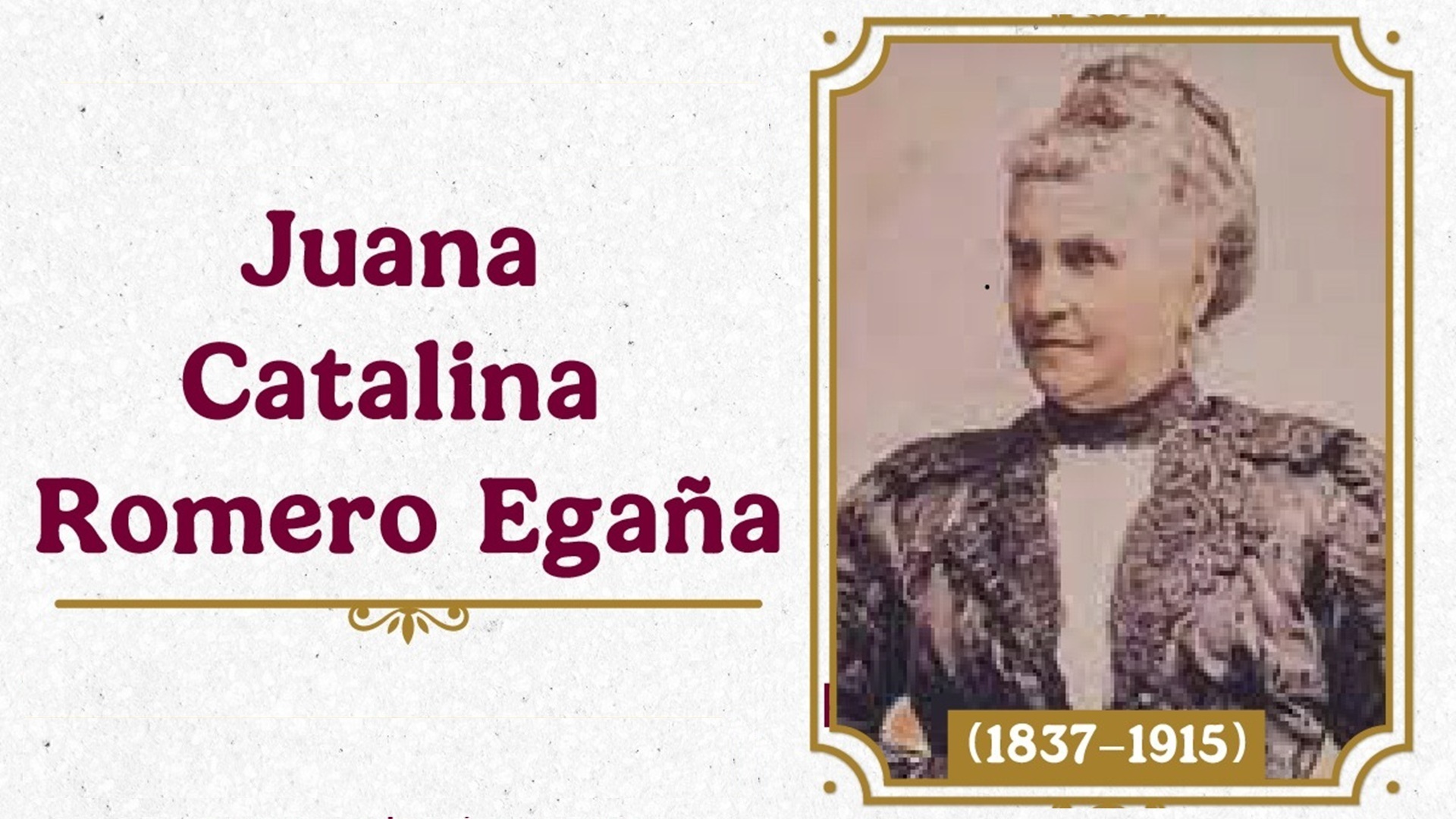 Juana Catalina Romero Egaña, empresaria y benefactora que marcó la historia del Istmo de Tehuantepec
